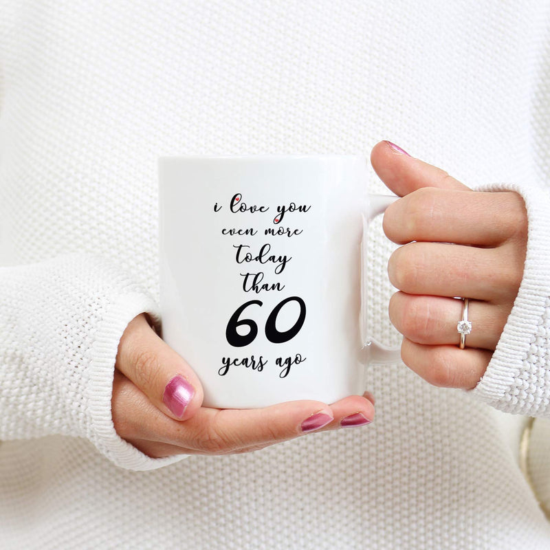 60th Anniversary Gifts - 60th Wedding Anniversary Gifts for Couple, 60 Year Anniversary Gifts 11oz Funny Coffee Mug for Couples, Husband, Hubby, Wife, Wifey, Her, Him,I Love You Even More