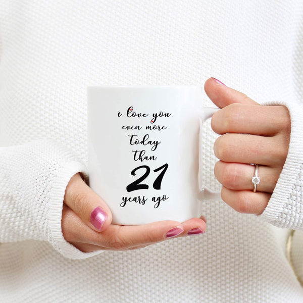 21st Anniversary Gifts - 21st Wedding Anniversary Gifts for Couple, 21 Year Anniversary Gifts 11oz Funny Coffee Mug for Couples, Husband, Hubby, Wife, Wifey, Her, Him, I Love You Even More