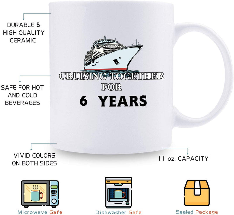 6th Anniversary Gifts - 6th Wedding Anniversary Gifts for Couple, 6 Year Anniversary Gifts 11oz Funny Coffee Mug for Couples, Husband, Hubby, Wife, Wifey, Her, Him, cruising together