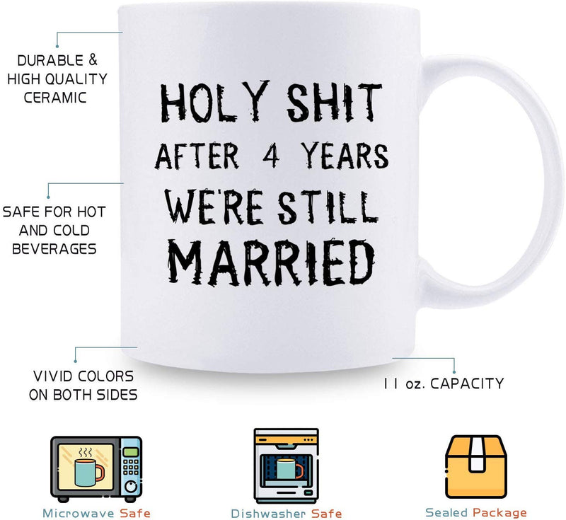 4th Anniversary Gifts - 4th Wedding Anniversary Gifts for Couple, 4 Year Anniversary Gifts 11oz Funny Coffee Mug for Couples, Husband, Hubby, Wife, Wifey, Her, Him, holy shit