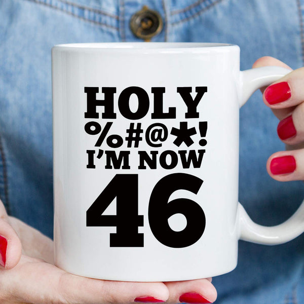 46th Birthday Gifts for Women - 1973 Birthday Gifts for Women, 46 Years Old Birthday Gifts Coffee Mug for Mom, Wife, Friend, Sister, Her, Colleague, Coworker, HOLY MUG - 11oz