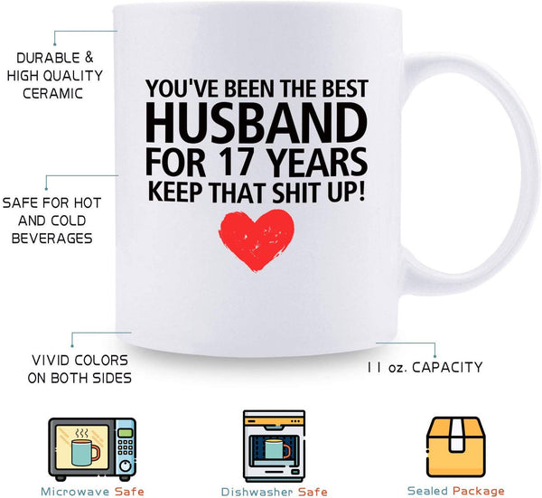 17th Anniversary Gifts - 17th Wedding Anniversary Gifts for Couple, 17 Year Anniversary Gifts 11oz Funny Coffee Mug for Husband, Hubby, Him, best husband