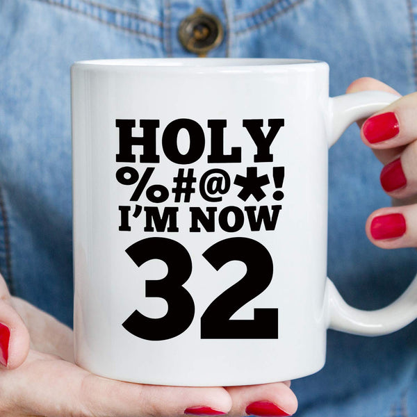 32nd Birthday Gifts for Women - 1987 Birthday Gifts for Women, 32 Years Old Birthday Gifts Coffee Mug for Mom, Wife, Friend, Sister, Her, Colleague, Coworker, HOLY MUG - 11oz